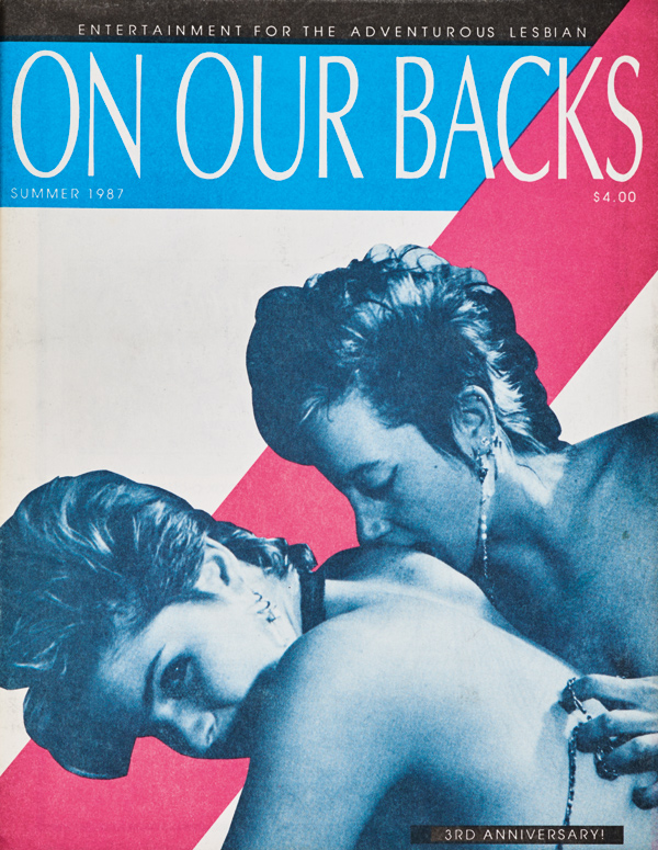 Bertie Ramirez, cover of On Our Backs, Summer 1987Courtesy the Lesbian Herstory Archives