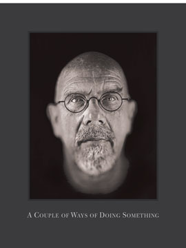 Chuck Close, <em>A Couple of Ways of Doing Something</em>, 2006.