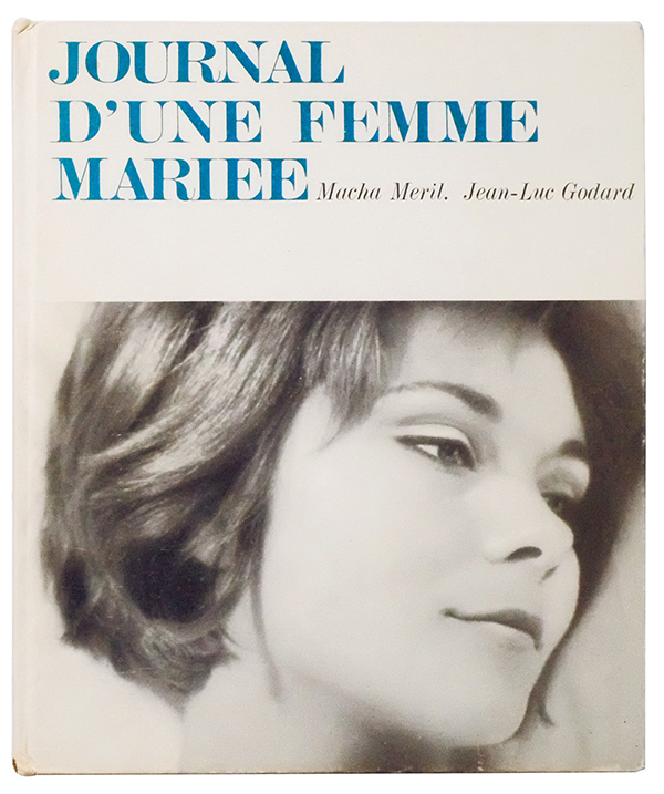 Jean-Luc Godard, Journal d'une femme mariée, Méril, Paris, 1965