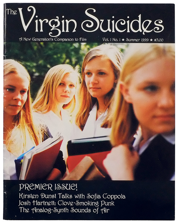 Sofia Coppola and Corinne Day, The Virgin Suicides: A New Generation’s Companion to Film, vol. 1, no. 1, American Zoetrope, 1999