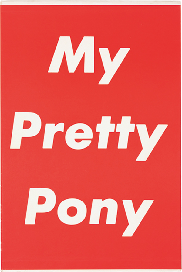 Cover of My Pretty Pony by Barbara Kruger and Stephen King, 1989. Solid red background with the title written in a bold, sans-serif font.