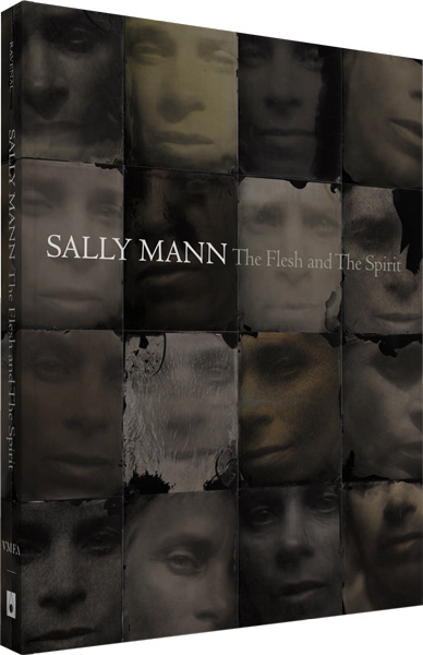 Sally Mann: The Flesh and the Spirit | Aperture