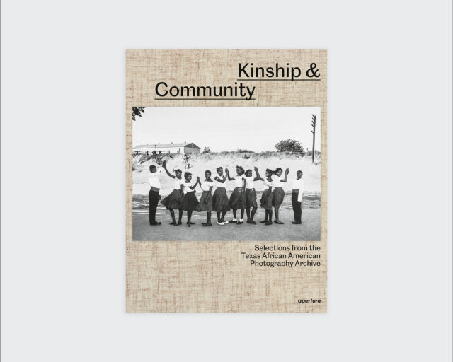 Aperture Releases Kinship & Community: Selections from the Texas African American Photography Archive