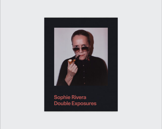 Announcing Sophie Rivera: Double Exposures